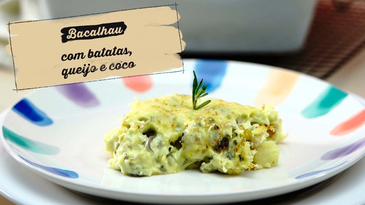 Bacalhau com batatas, queijo e coco